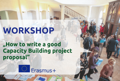 Workshop pentru scrierea de proiecte Erasmus+ de Consolidare a Capacităților în Învățământul Superior 